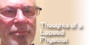 Thoughts of a Lapsed Physicist2